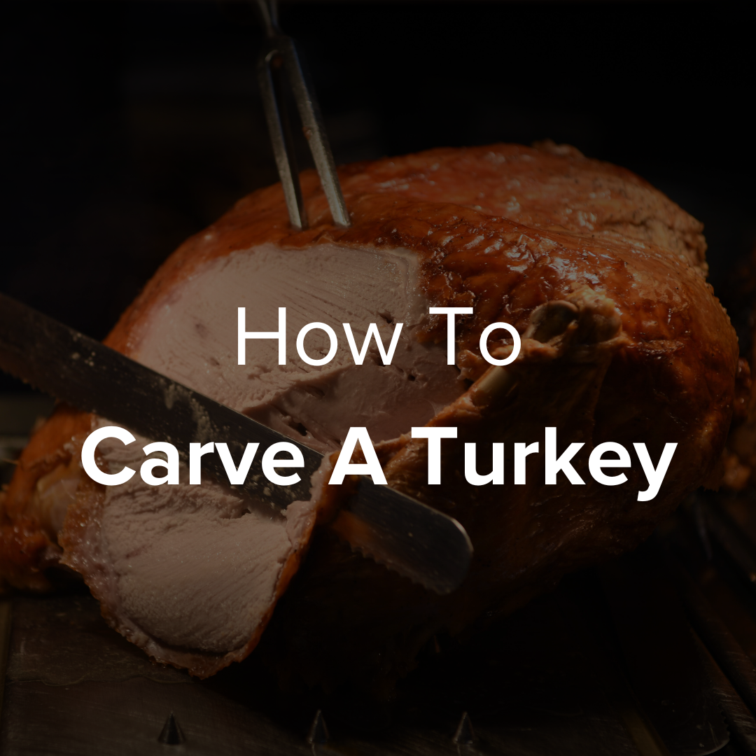 How To Carve A Turkey 