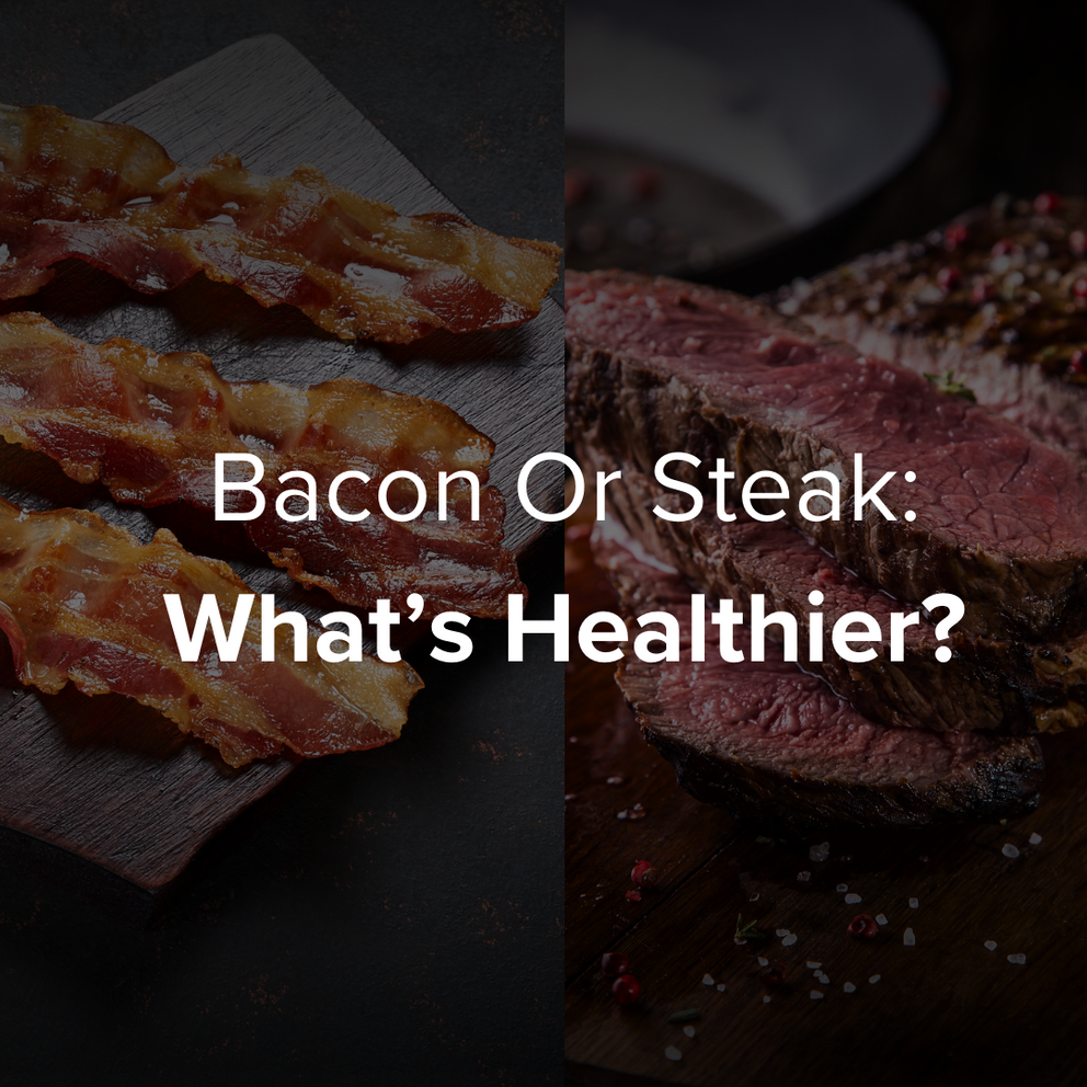 Steak or Bacon: Whats healthier? | Farm Field Table